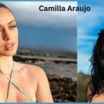 Camilla Araujo Net Worth